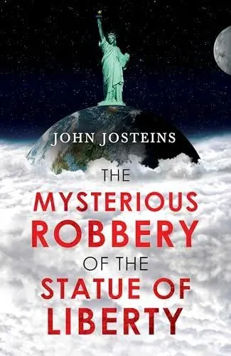 Mysterious Robbery of the Statue of Liberty Pen name:
