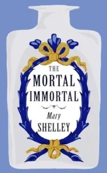 Mortal Immortal