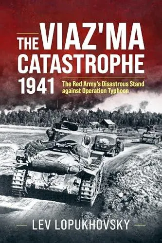 Viaz'ma Catastrophe 1941
