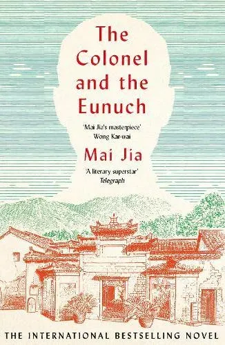 The Colonel and the Eunuch