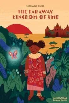 Faraway Kingdom of Ume