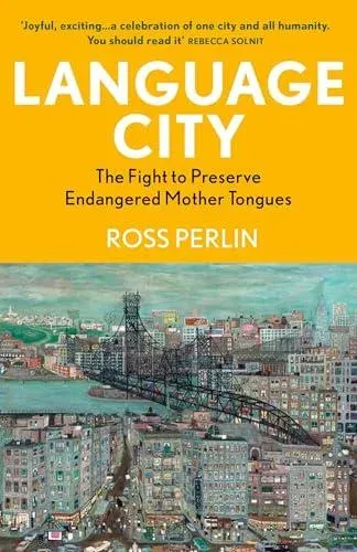 Language City : A BBC Radio 4 Book of the Week