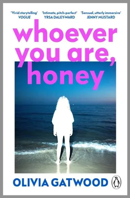 Whoever You Are, Honey