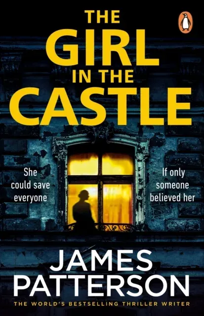 The Girl in the Castle : She could save everyone. If only someone believed her...