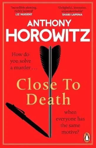Close to Death : How do you solve a murder ... when everyone has the same motive? (Hawthorne, 5)