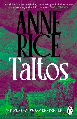 Taltos : Lives of the Mayfair Witches