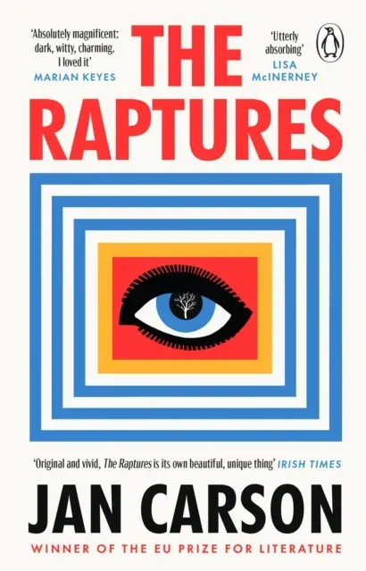 The Raptures : 'Original and exciting, terrifying and hilarious' Sunday Times Ireland