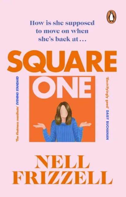 Square One : A brilliantly bold and sharply funny debut from the author of The Panic Years