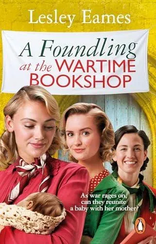 A Foundling at the Wartime Bookshop