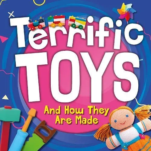 And How They Are Made