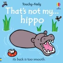 That's not my hippo...