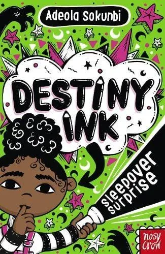 Destiny Ink: Sleepover Surprise