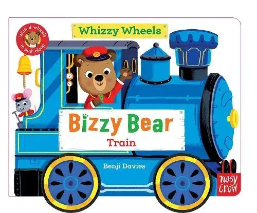 Bizzy Bear Whizzy Wheels: Train: With 4 moving wheels!