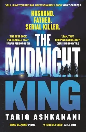 The Midnight King: Winner of the McIlvanney Prize