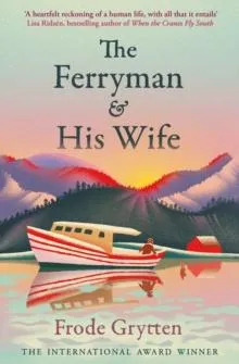 The Ferryman and His Wife