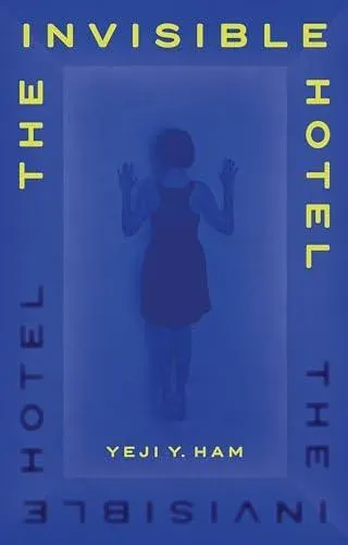 Invisible Hotel
