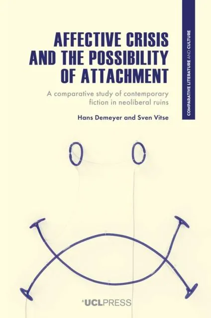 Affective Crisis and the Possibility of Attachment