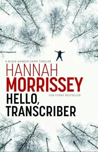 Hello, Transcriber