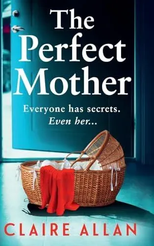 The Perfect Mother