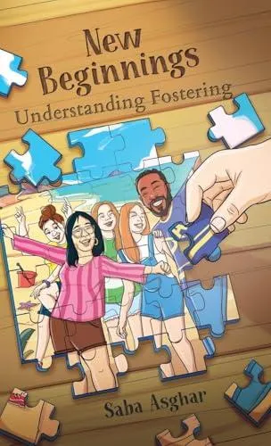 New Beginnings: Understanding Fostering
