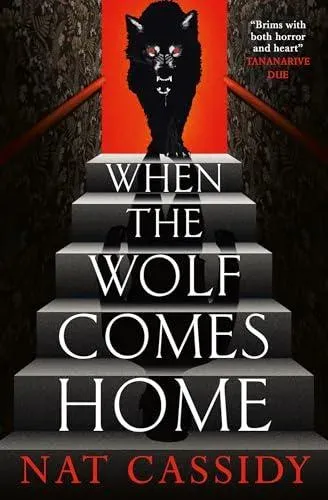 When the Wolf Comes Home