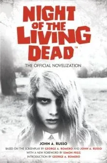 Night of the Living Dead: The Official Novelization