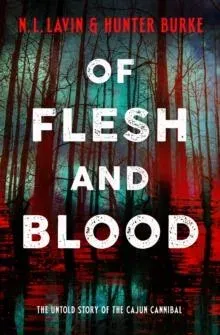 Of Flesh and Blood