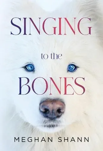 Singing to the Bones
