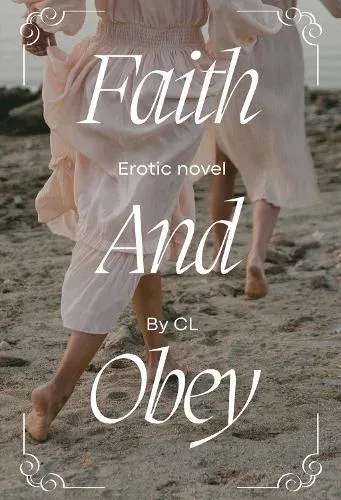 Faith and Obey