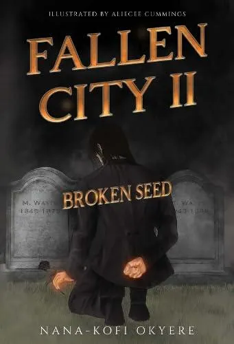 Fallen City 2: Broken Seed