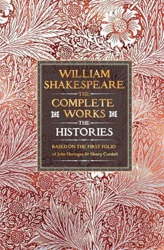 William Shakespeare Complete Works The Histories