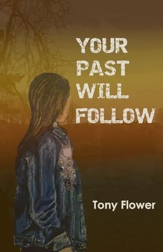 Your Past Will Follow