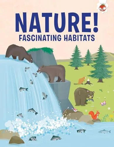 Fascinating Habitats