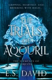 Trials of Aqouril