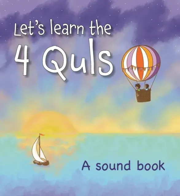 Let's Learn the Four Quls : A Sound Book