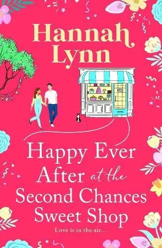Happy Ever After at the Second Chances Sweet Shop