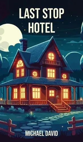 Last Stop Hotel