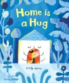 Home is a Hug