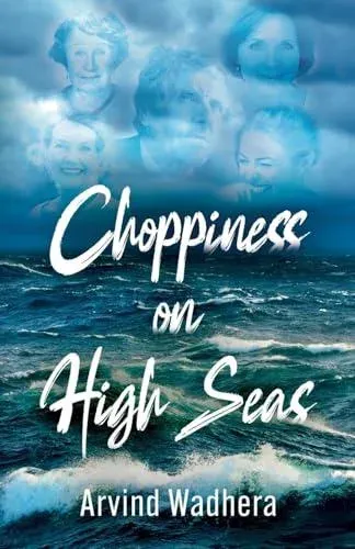 Choppiness on High Seas