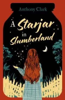 Starjar in Slumberland