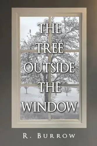 The Tree Outside the Window