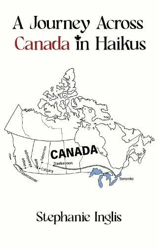 Journey Across Canada in Haikus