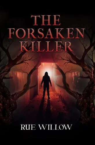 The Forsaken Killer