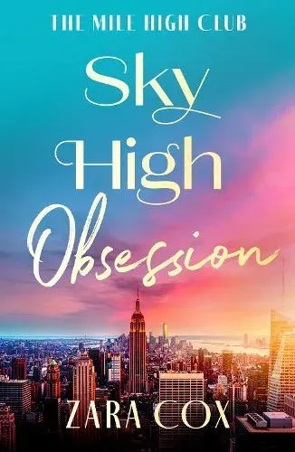 Sky High Obsession