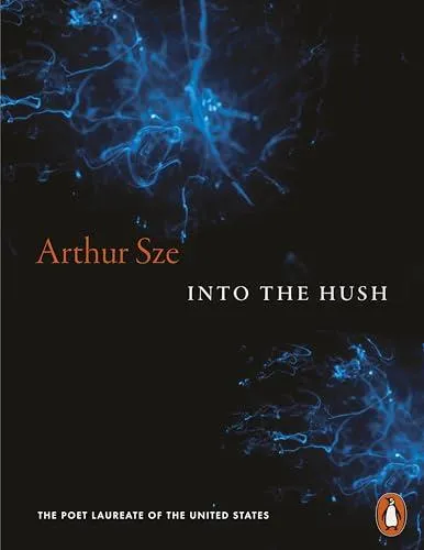 Into the Hush