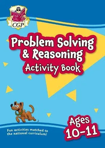 Problem Solving & Reasoning Maths Activity Book for Ages 10-11 (Year 6)