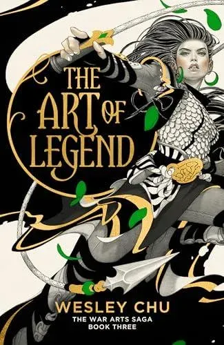 The War Arts Saga - The Art of Legend