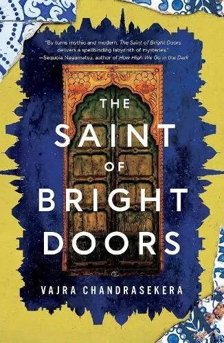 The Saint of Bright Doors : Shortlisted for the 2024 Hugo Award for Best Novel!