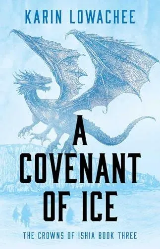 A Covenant of Ice