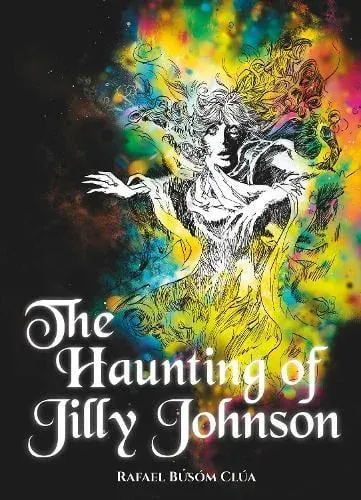 The Haunting of Jilly Johnson